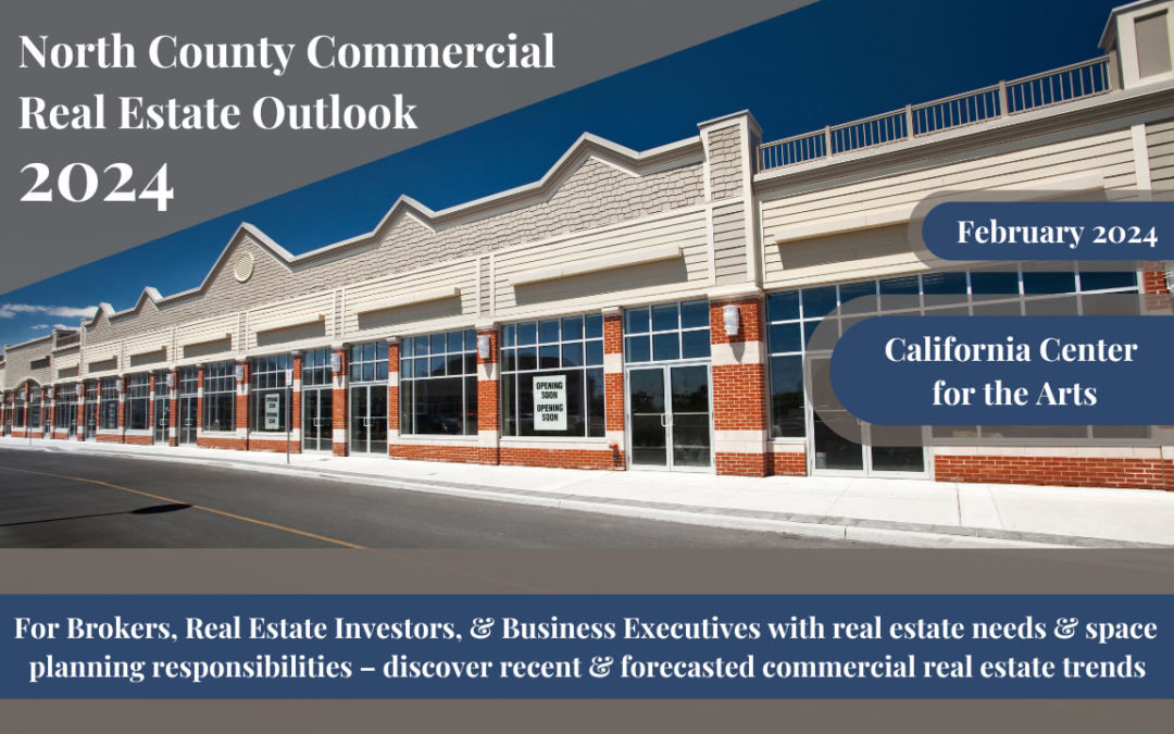 2024 North County Commercial Real Estate Outlook