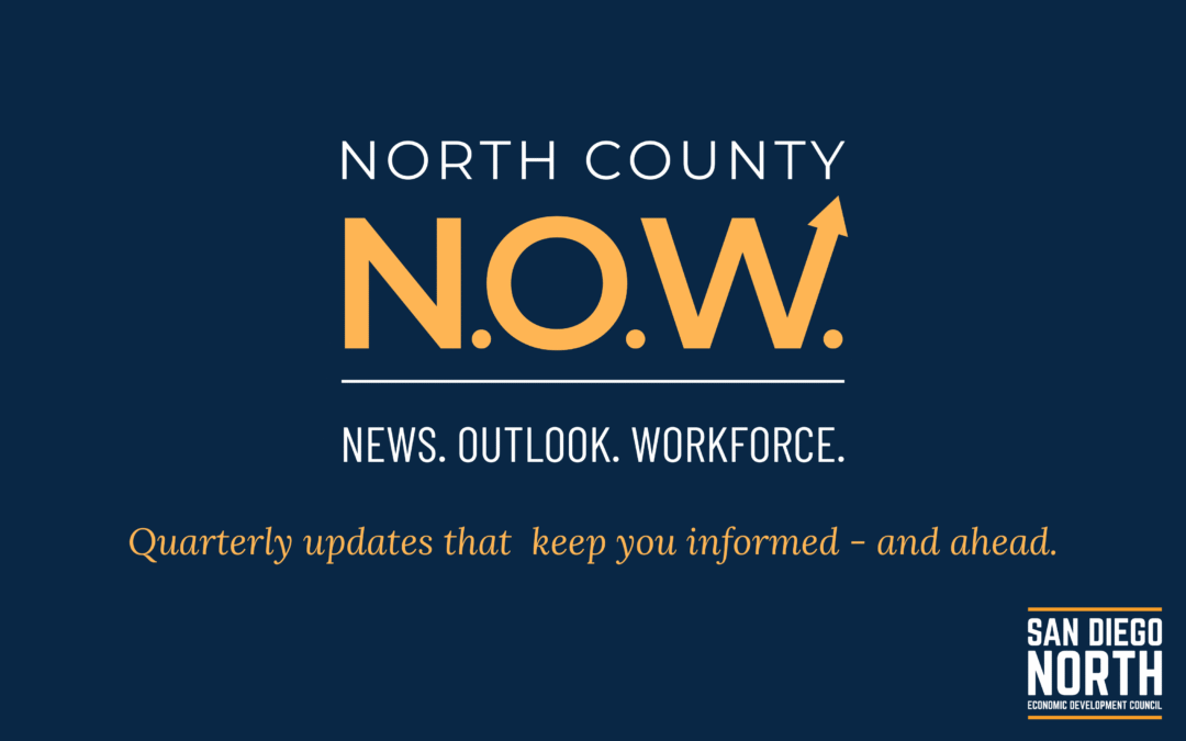 North County N.O.W. | News. Outlook. Workforce.